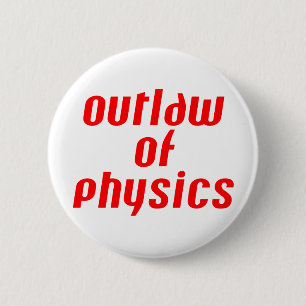 Physikalische Gesetzlosigkeit - Rot Button
