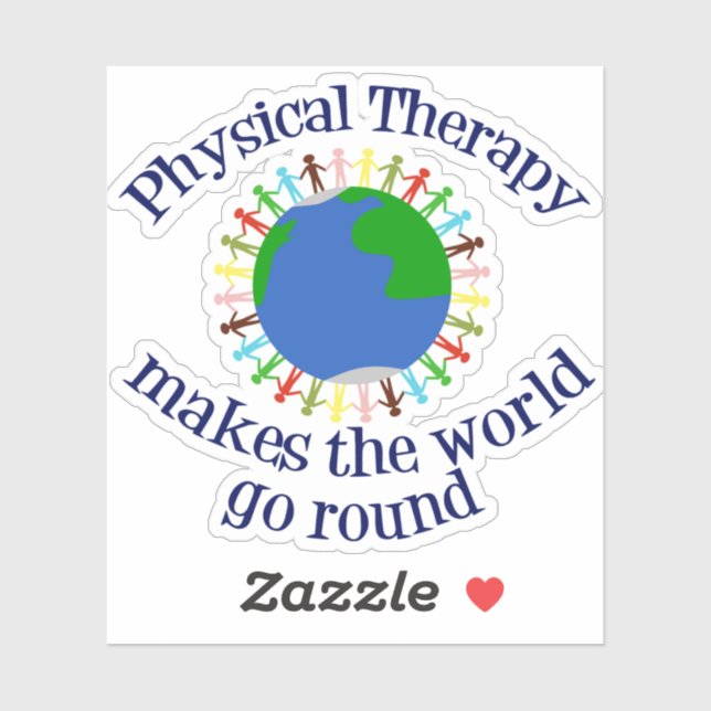 Physikalische Therapie macht die Welt zum Alltag Aufkleber (Blatt)