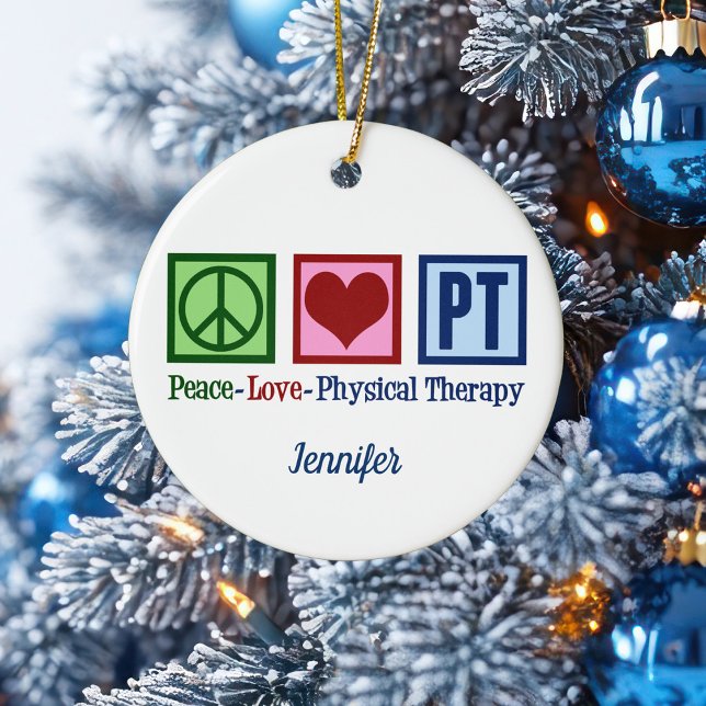 Physikalische Therapie Peace Liebe PT Custom Chris Keramik Ornament (Von Creator hochgeladen)