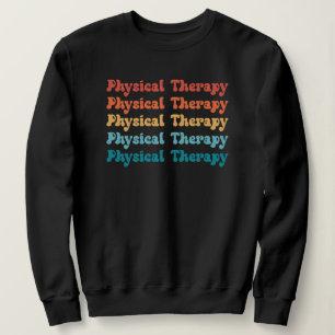 Physikalische Therapie PT Retro PT Grad Geschenke Sweatshirt