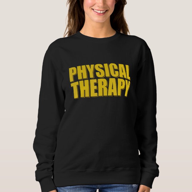 Physikalische Therapie Sweatshirt (Vorderseite)