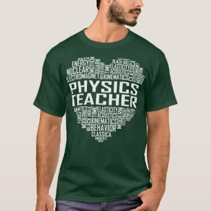 Physiklehrer Herz T-Shirt