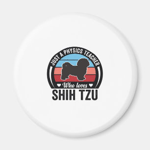 Physiklehrer Shih Tzu Vintage Hundeshirt Design_ Magnet