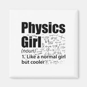 Physikmädchen Geschenke der Physik Magnet