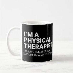 Physiotherapeut Funny Work Sprichwort Kaffeetasse