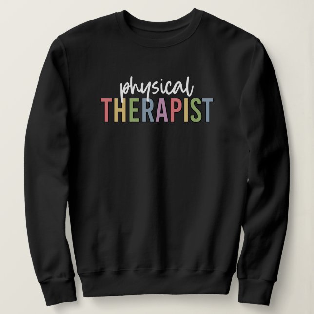 Physiotherapeut PT Graduate Physiotherapie Geschen Sweatshirt (Design vorne)