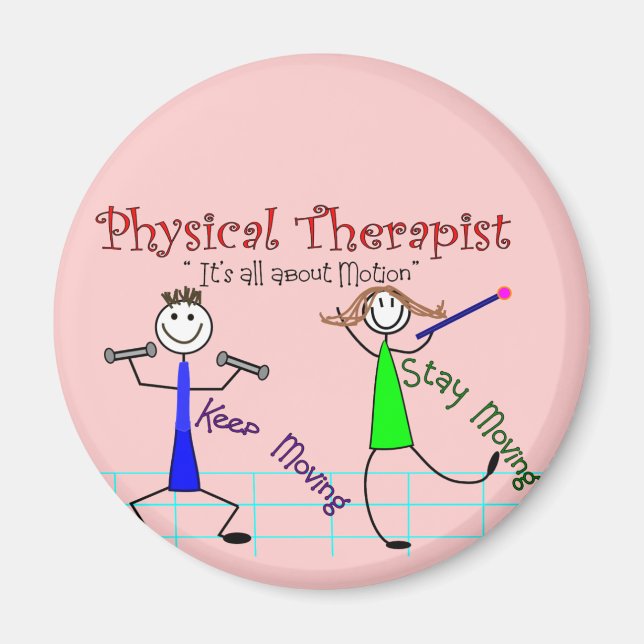 Physiotherapeut Stick People "Behalt Moving" Magnet (Vorne)