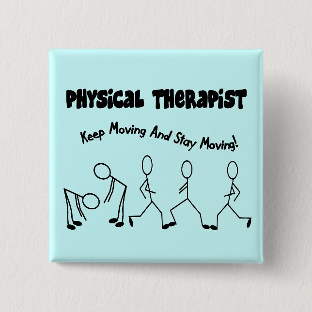 Physiotherapeut T - Shirt und Geschenke Button (Vorderseite)