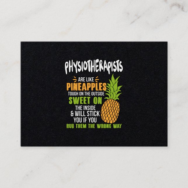 Physiotherapeuten sind wie Ananas. Visitenkarte (Vorderseite)