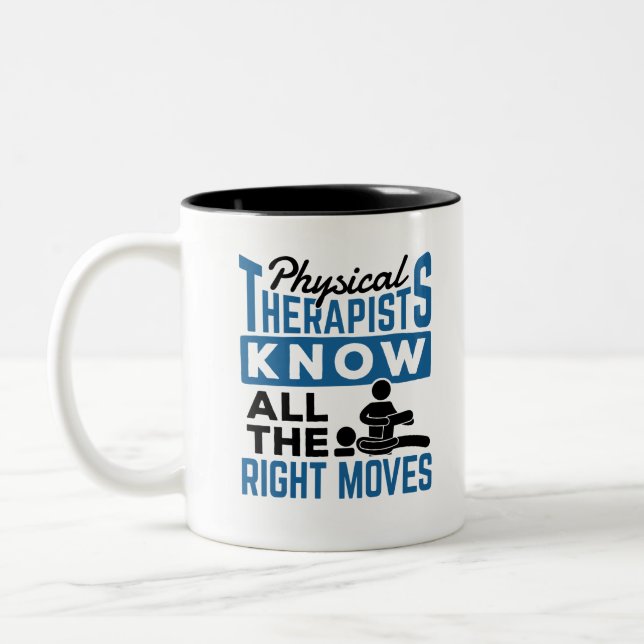 Physiotherapeuten wissen alle richtigen Bewegungen Zweifarbige Tasse (Links)