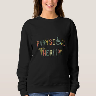 Physiotherapie Physiotherapie Gesundheitstherapie Sweatshirt