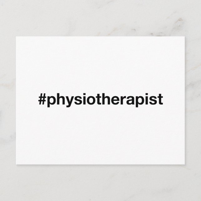 PHYSIOTHERAPIST Hashtag Postkarte (Vorderseite)