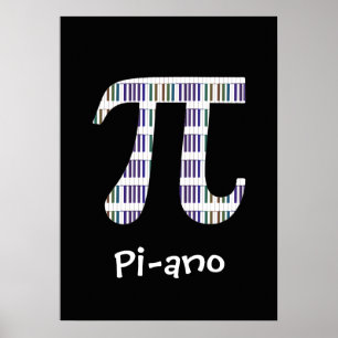 Pi-ano ~ Funny Mathe Music Geek Poster Variation
