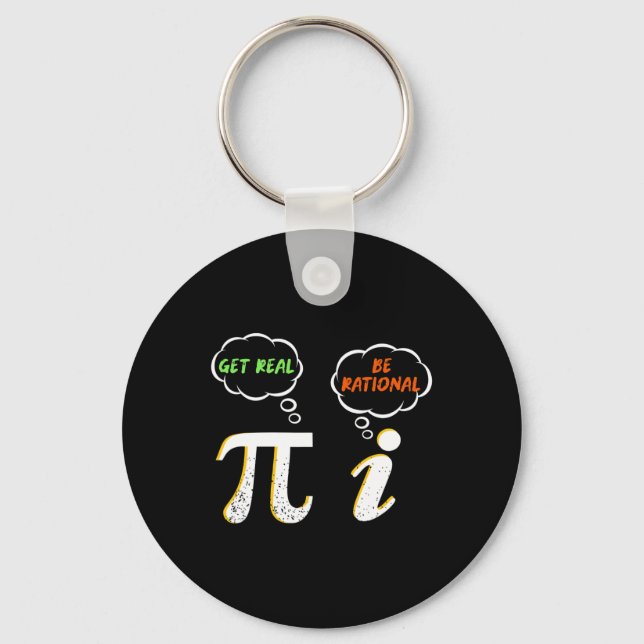 Pi Be Rational Get Real - Mathematiklehrer - Math  Schlüsselanhänger (Vorderseite)