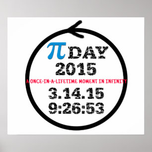 Pi Day 2015 Poster: Feiern Sie unendlich! Poster