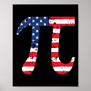 Pi Day American Flag Patriotic Mah Nerd Geek 3.14 Poster