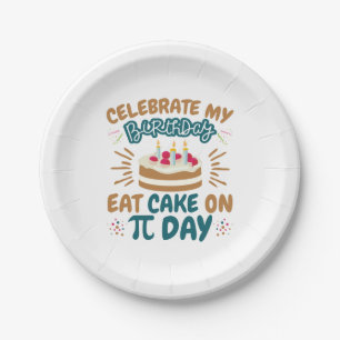 Pi Day Birthday Funny Ess Cake Pappteller