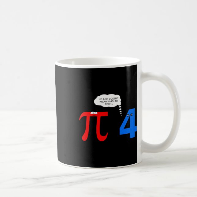 Pi Day Funny Relationship Probleme Geschenk T-Shir Kaffeetasse (Rechts)