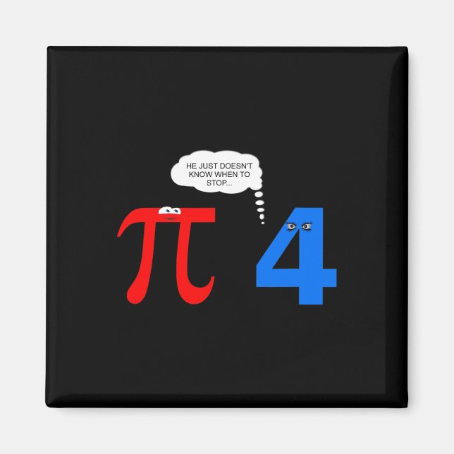 Pi Day Funny Relationship Probleme Geschenk T-Shir Magnet (Vorne)