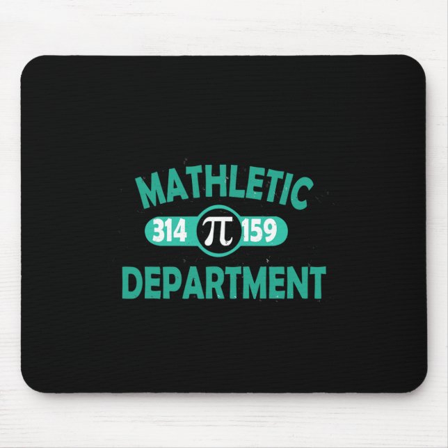Pi Day Funny Sarcastic Mathletic Mens for Nerds ge Mousepad (Vorne)