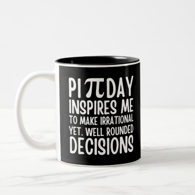 Pi Day Funny Zweifarbige Tasse (Links)