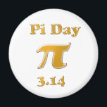 Pi Day Gold on White Magnet<br><div class="desc">The Greek letter PI, an important constant used in mathematics, shown in a beautiful gold tone on a black or white background. Perfect gift for that math student, teacher, engineer or fraternity member. Note, on many products you can use the customize feature to change the size of the Pi symbol...</div>