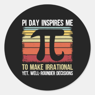 Pi Day Inspiriere mir, irrationale - Retro-Mathema Runder Aufkleber