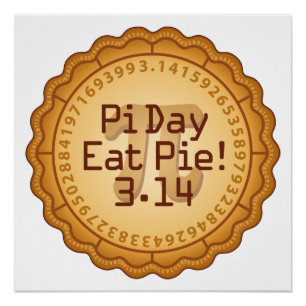 Pi Day, Iss Pie! März 14 Poster