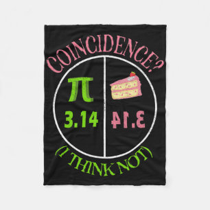 Pi Day Math Lover 3,14 Pie Zufall Ich glaube nicht Fleecedecke