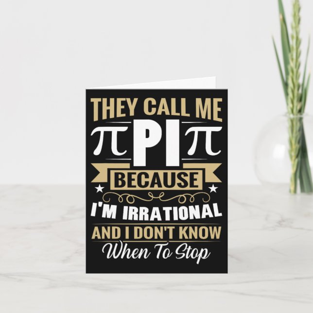 Pi Day Math Nerd - Nennen Sie mich Pi irrationale  Karte (Vorderseite)