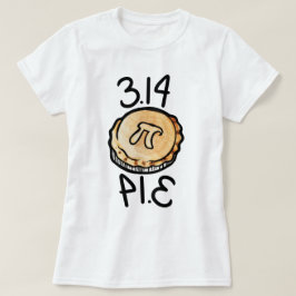 Pi day Pie 3,14 T-Shirt