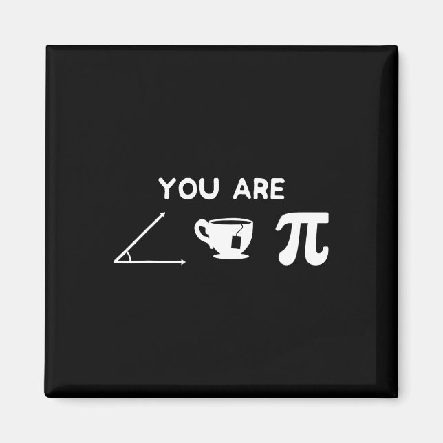 Pi Day Sie sind eine Süsse Pi Science Mathematik C Magnet (Vorne)