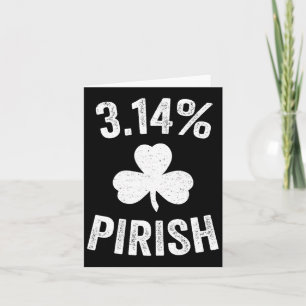 Pi Day St. Patrick's 3.14 Irish Funny Pirish Math Karte