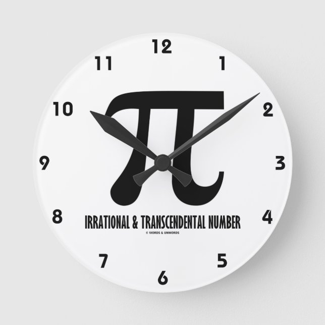 Pi Irrational and Transcendental Number (Mathemati Runde Wanduhr (Vorderseite)
