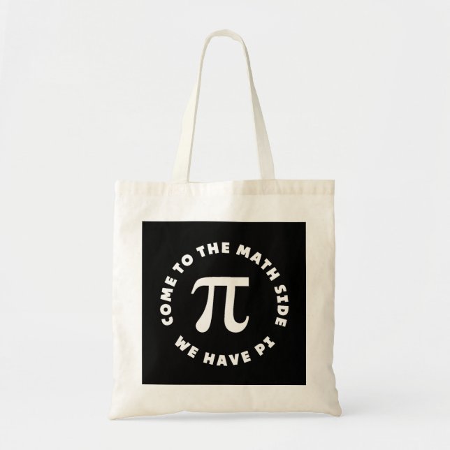 Pi kommen auf die Mathematik Seite, wir haben Pi Tragetasche (Vorne)