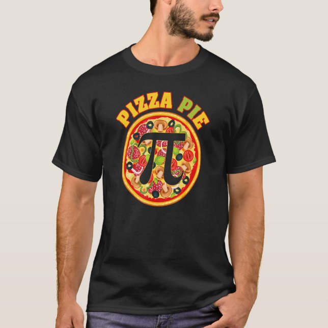 Pi Math Pizza Pie I Pi Day T-Shirt (Vorderseite)
