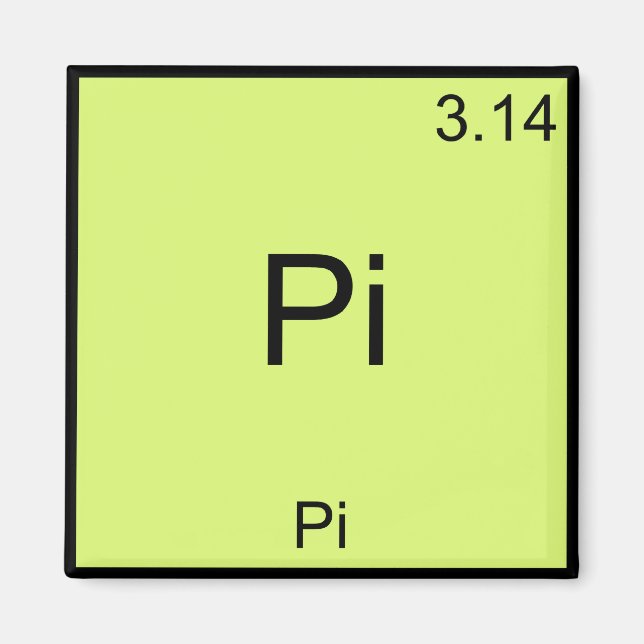 Pi - Pi Funny Math Element Chemistry T - Shirt Magnet (Vorne)