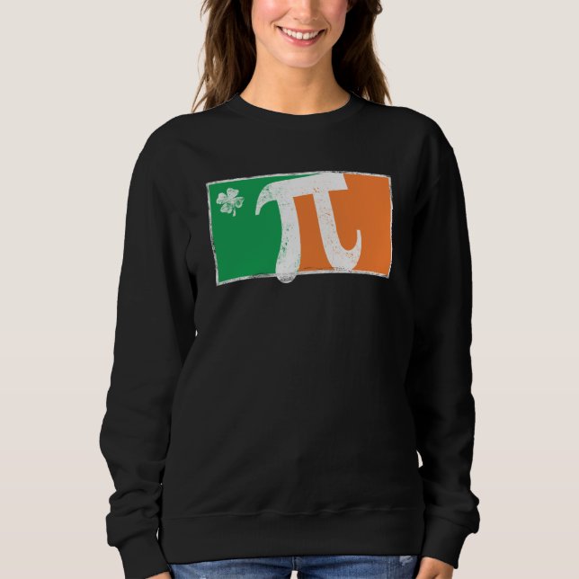 Pi Rish St Patrick's Day Irish Flag C Distressed Sweatshirt (Vorderseite)