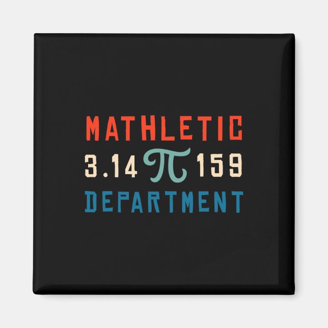 Pi Tag 2025 Mathematik Mathletic Depar Magnet (Vorne)