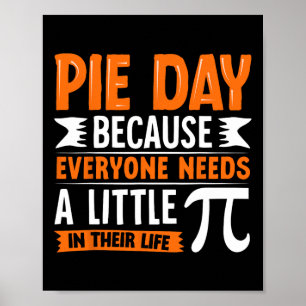 Pi Tag 3.14 Pi - Pie - Tag, weil jeder Poster