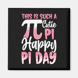 Pi Tag 3.14 Pi Symbol - Dies ist eine solche Süsse Magnet