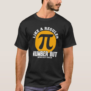 Pi wie eine normale Zahl, aber unendlich Cooler Sp T-Shirt