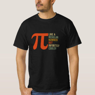 Pi wie eine regelmäßige Zahl, aber Cooler lustiger T-Shirt
