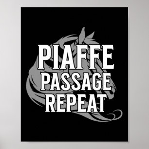 Piaffe Page Wiederholung Reitsport Funny Sprichwor Poster