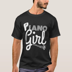 Piano Girl-Geschenk Piano Spieler Pianist Piano Mu T-Shirt