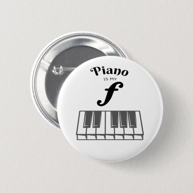Piano ist mein Funny Piano Schlüssel Pianist Spaß Button (Vorne & Hinten)