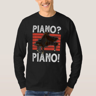 Piano-Musiker Pianist Pianist Pia T-Shirt