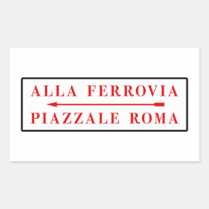 Piazzale Rom, Venedig, italienischer Straßenschil Rechteckiger Aufkleber