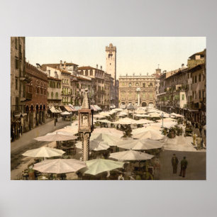 Piazzi delle Erbe, Verona, Italien Poster