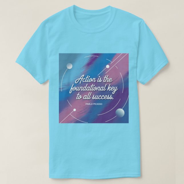 Picasso Productivity Quote T - Shirt (Design vorne)